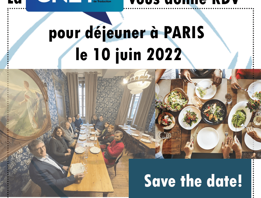 Déjeuner avec la CNET le vendredi 10 juin à Paris
